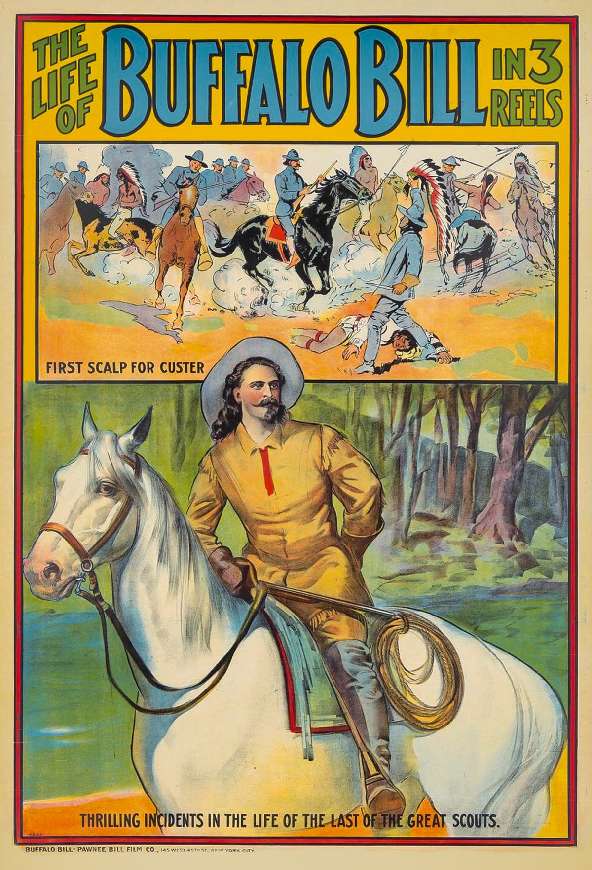 Buffalo Bill and Pawnee Bill Film Company, New York City - Source Poster for the 1912 film The Life of Buffalo Bill